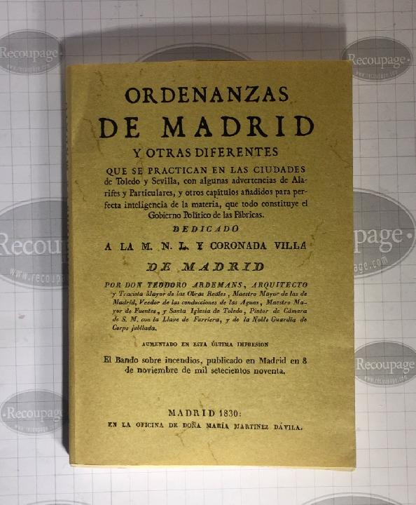 Ordenanzas de Madrid y otras diferentes...